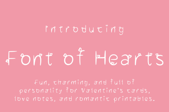 Discover the Charm of Font of Hearts for Your Designs