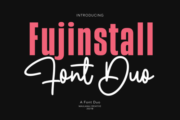 Fujinstall Font Duo: A Stylish Sans Serif and Script Pairing