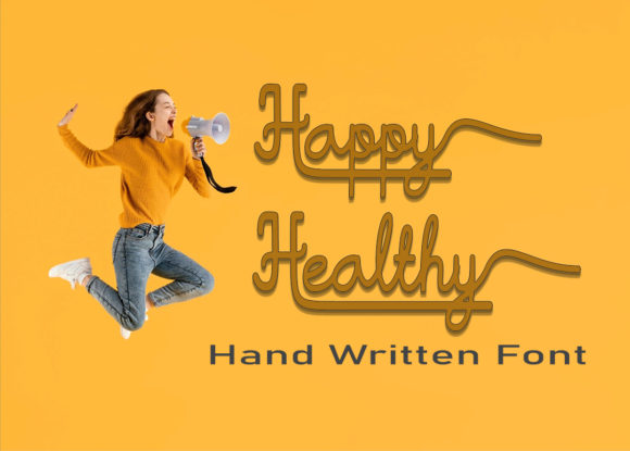 Happy Healthy Font: A Charming Script for Joyful Designs